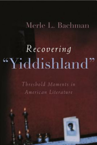 Carte Recovering "Yiddishland Merle L. Bachman