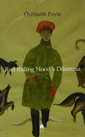 Книга Red Riding Hood's Dilemma Orfhlaith Foyle