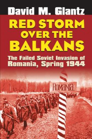 Libro Red Storm Over the Balkans David M. Glantz