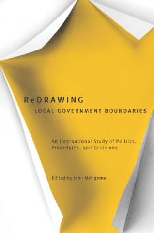 Kniha Redrawing Local Government Boundaries 