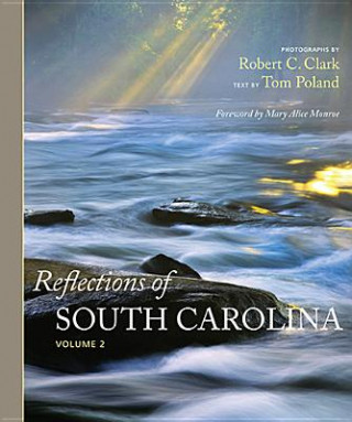 Kniha Reflections of South Carolina Tom Poland