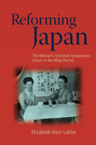 Carte Reforming Japan Elizabeth Dorn Lublin