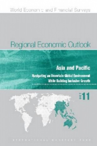 Kniha Regional Economic Outlook, October 2011: Asia and Pacific International Monetary Fund