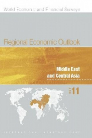 Könyv Regional Economic Outlook, October 2011: Middle East and Central Asia International Monetary Fund