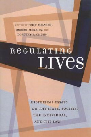 Buch Regulating Lives Robert Menzies