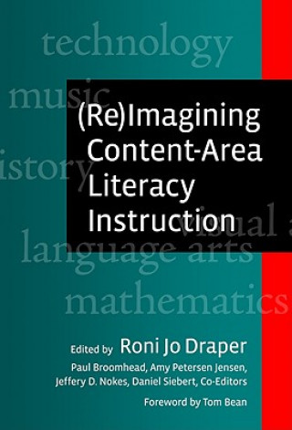 Carte (Re)Imagining Content-Area Literacy Instruction 