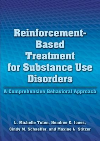Carte Reinforcement-Based Treatment for Substance Use Disorders Maxine L. Stitzer