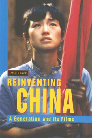 Carte Reinventing China Paul Clark