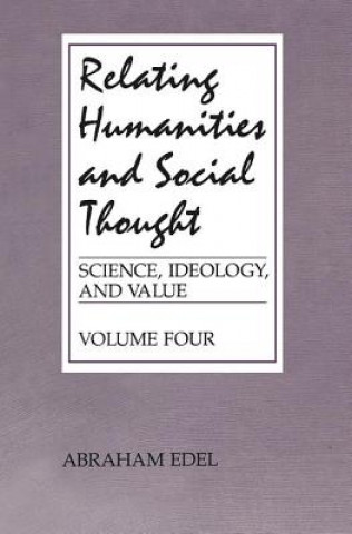 Книга Relating Humanities and Social Thought Abraham Edel