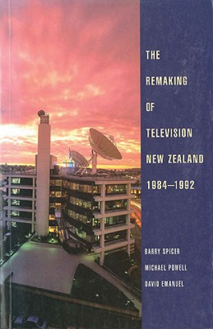 Kniha Remaking of Television New Zealand Emmanuel