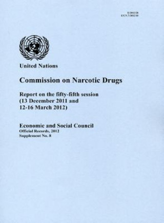 Livre Commission on Narcotic Drugs United Nations: Economic and Social Council