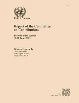 Kniha Report of the Committee on Contributions United Nations: General Assembly