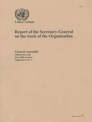 Kniha Report of the Secretary-General on the Work of the Organization United Nations