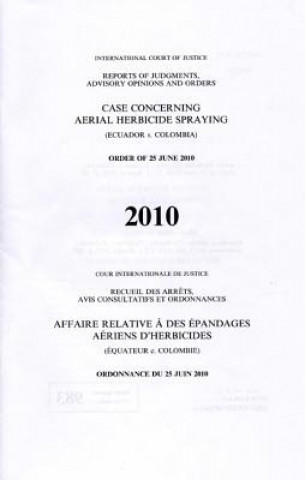 Carte Case concerning aerial herbicide spraying International Court of Justice