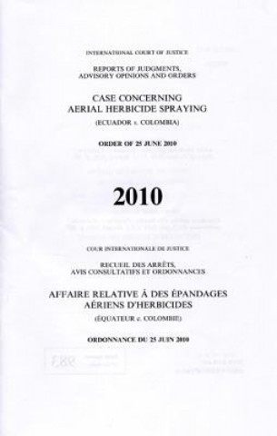 Βιβλίο Case concerning aerial herbicide spraying International Court of Justice