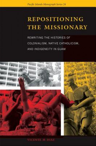 Carte Repositioning the Missionary Vicente M. Diaz