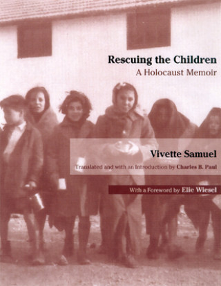 Kniha Rescuing the Children Vivette Samuel