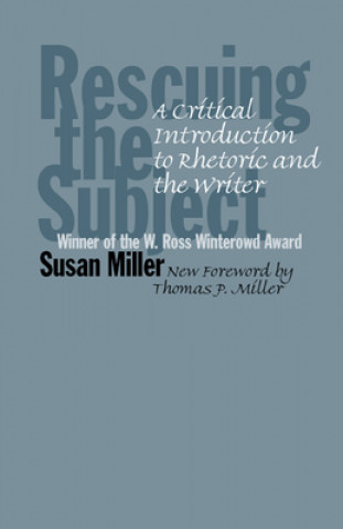 Knjiga Rescuing the Subject Susan Miller