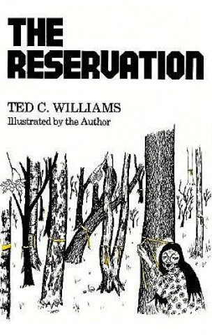 Buch Reservation Ted C Williams