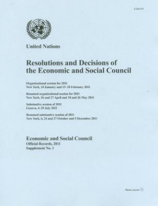 Kniha Resolutions and decisions of the Economic and Social Council United Nations: Economic and Social Council