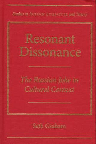 Knjiga Resonant Dissonance Seth Graham