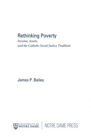 Книга Rethinking Poverty James P. Bailey