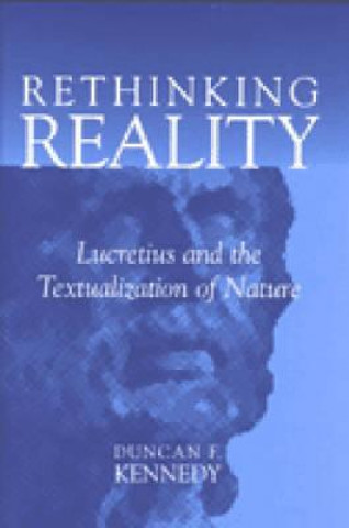 Kniha Rethinking Reality Duncan F. Kennedy