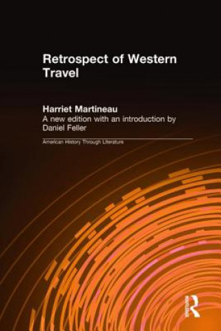 Carte Retrospect of Western Travel Harriet Martineau