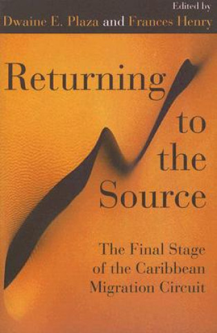 Knjiga Returning to the Source Dwaine E. Plaza