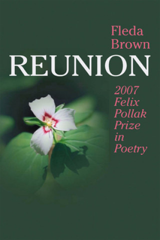 Könyv Reunion Fleda Brown