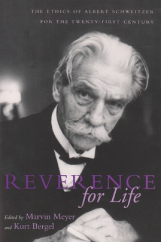 Книга Reverence for Life Marvin Meyer