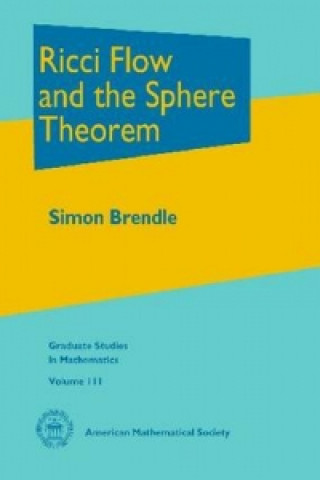 Książka Ricci Flow and the Sphere Theorem Simon Brendle