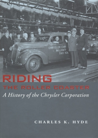 Könyv Riding the Roller Coaster Charles K. Hyde