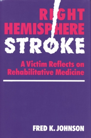 Libro Right Hemisphere Stroke Fred K. Johnson