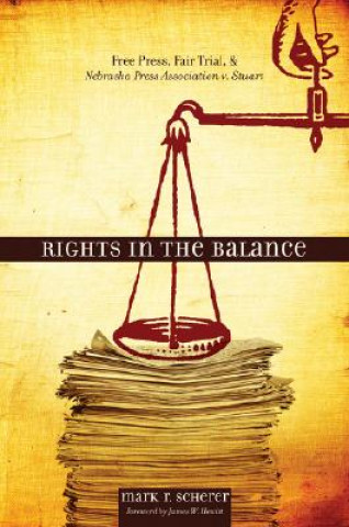 Книга Rights in the Balance Mark R. Scherer