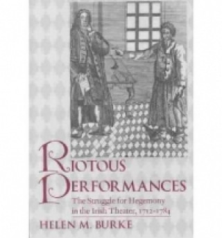 Buch Riotous Performances Helen M. Burke