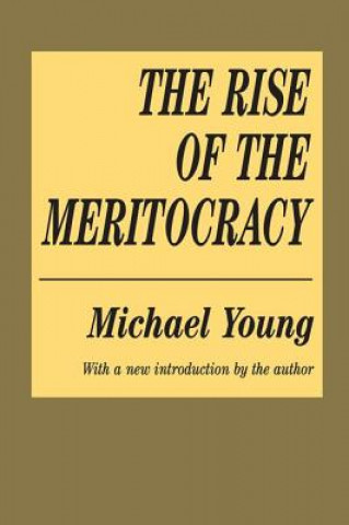 Kniha Rise of the Meritocracy Michael Young