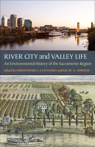 Könyv River City and Valley Life Christopher J. Castaneda