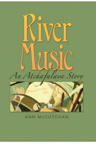Könyv River Music Earl Robicheaux