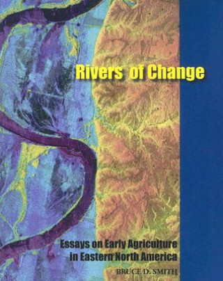 Könyv Rivers of Change Bruce D. Smith