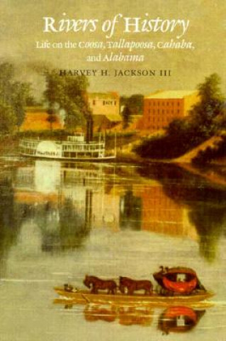 Livre Rivers of History Harvey H. Jackson