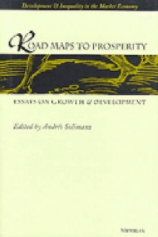 Kniha Road-maps to Prosperity Andres Solimano