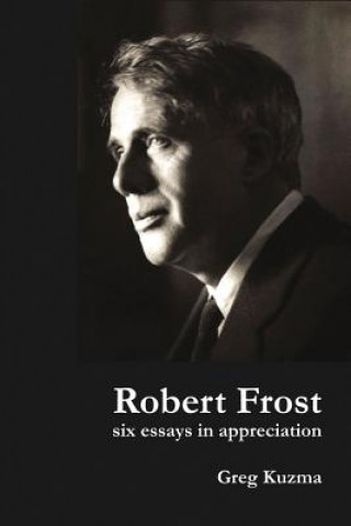 Könyv Robert Frost Greg Kuzma