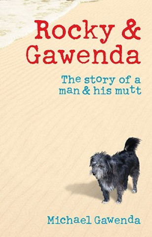 Könyv Rocky And Gawenda Michael Gawenda