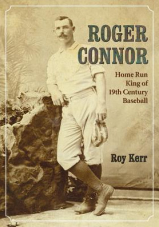 Carte Roger Connor Roy Kerr