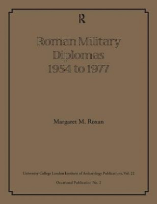 Carte Roman Military Diplomas 1954 to 1977 Roxan