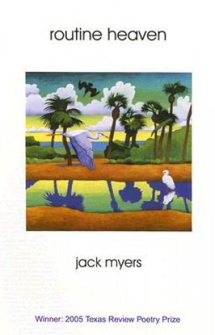 Kniha Routine Heaven Jack Myers