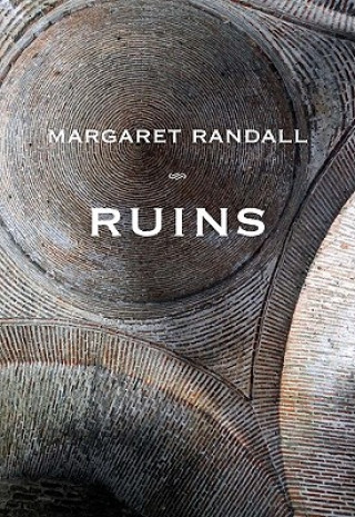 Kniha Ruins Margaret Randall