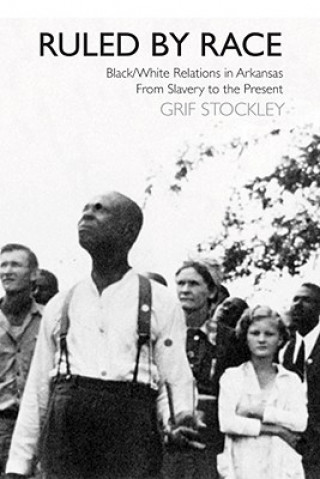 Book Ruled by Race Grif Stockley