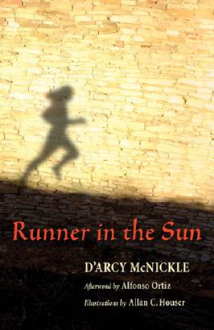 Knjiga Runner in the Sun D'Arcy McNickle